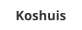 Koshuis